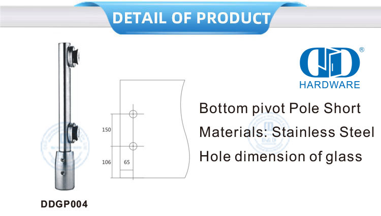 Pivô inferior de aço inoxidável da porta de vidro Polo curto para conexões de mola de piso -DDGP004