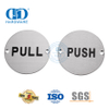 Push pull porta sinal de aço inoxidável tipo redondo placa sinal banheiro público porta assinatura Plate-DDSP009