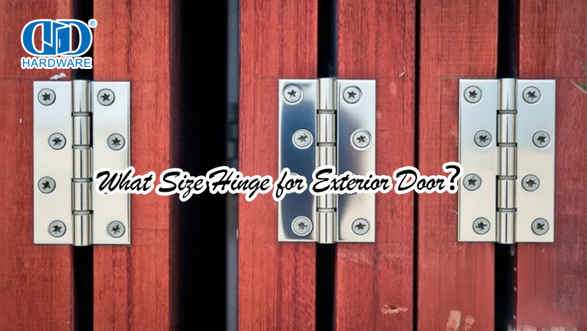 Qual é o tamanho da dobradiça para porta externa？