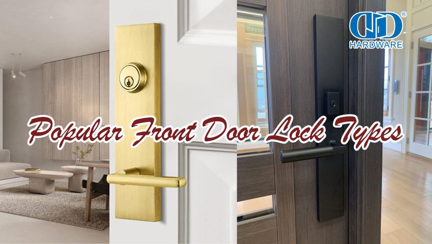 Popular Front Door Lock Types.jpg